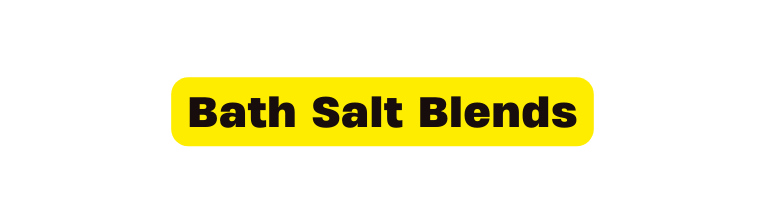 Bath Salt Blends